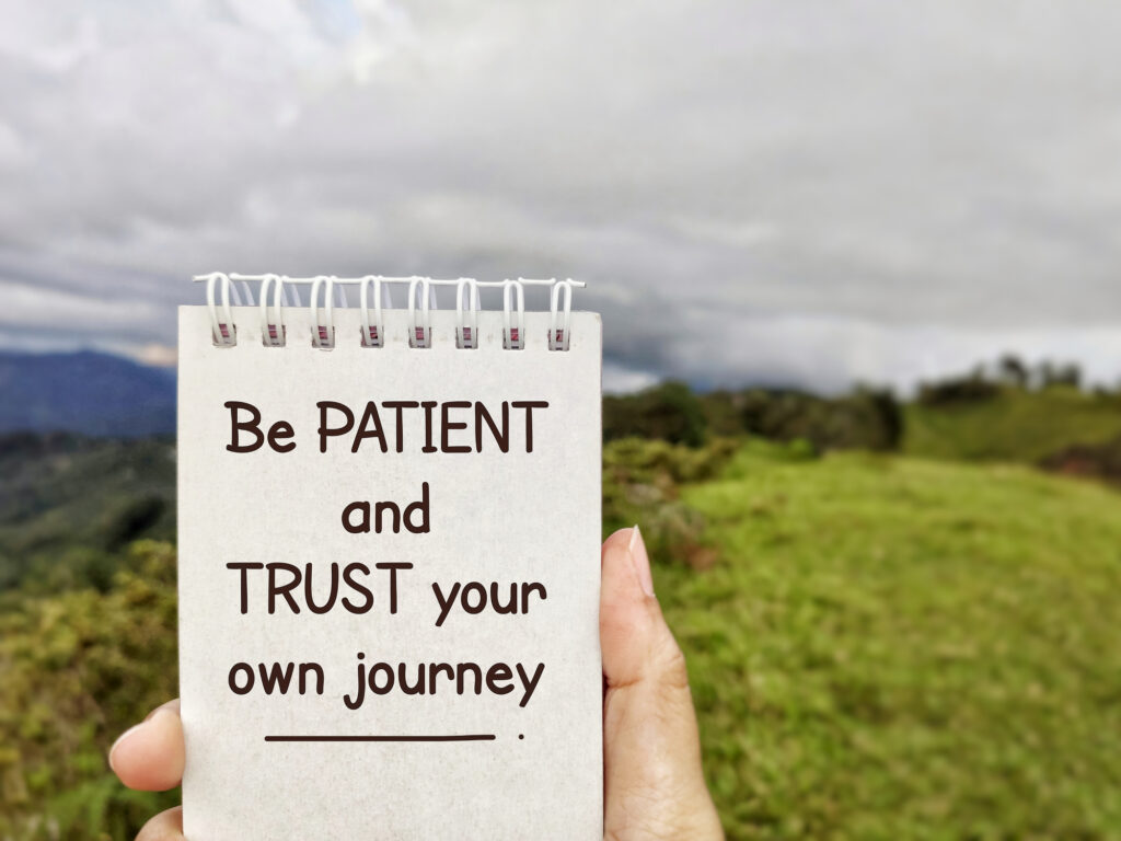 Inspirational text, to remember to trust your own journey.
